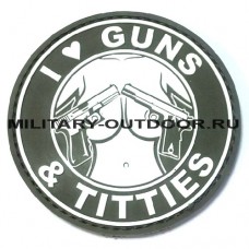 Патч I Love Guns & Titties 80мм Olive/White PVC